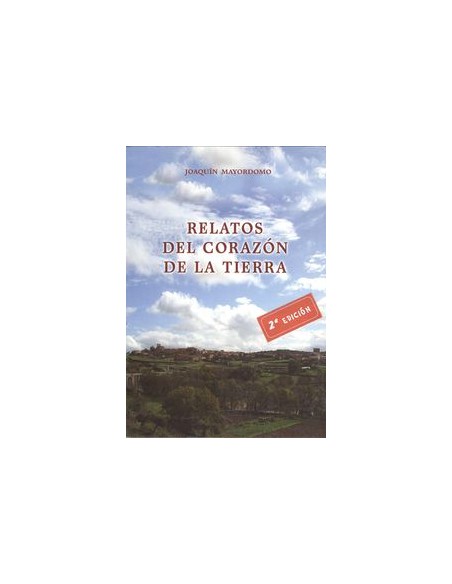 Relatos del corazon de la tierra2ªed